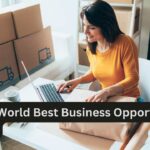 Top 15 World Best Business Opportunities in 2024