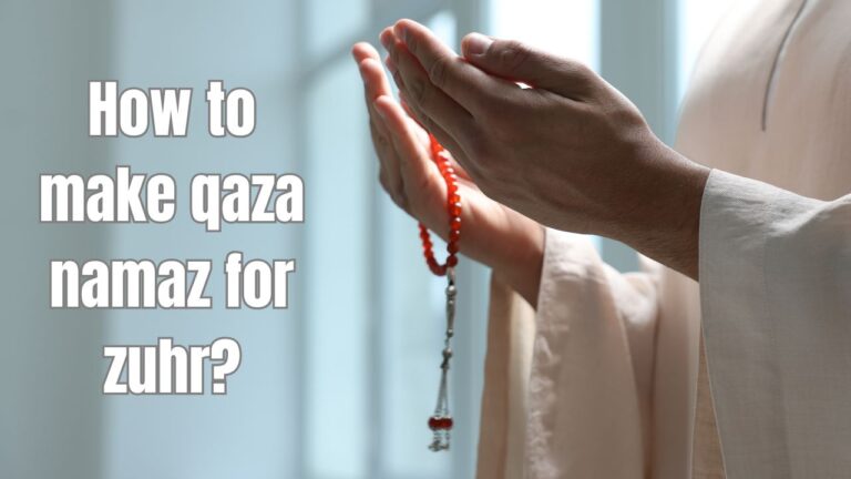 How to make up the missed Zuhr prayer